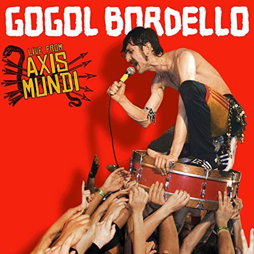 gogol bordello tour opening act